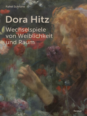 cover image of Dora Hitz – Wechselspiele von Weiblichkeit und Raum